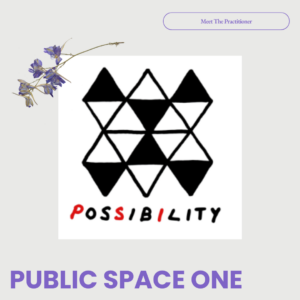 A square graphic with a light grey background and purple text that reads "meet the practitioner" at the top in an oval, and in bold letters reads "PUBLIC SPACE ONE" at the bottom left. In the center is the logo for Public Space One, a community arts organization based out of Iowa City, IA. It is an icon with different black and white triangles. Below it is the word "POSSIBILITY", where the P, S and I are in red font, and the rest of the word is in black -- so to indicate the "PS1" acronym. Next to it is a graphic of a small purple flower, collaged onto the corner.